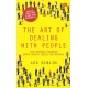 The Art Of Dealing With People (Edisi Baru)