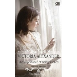 Historical Romance: The Importance of Being Wicked - Pinangan Sang Lord Historical Romance: The Importance of Being Wicked - Pinangan Sang Lord