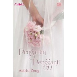 Amore: Pengantin Pengganti Amore: Pengantin Pengganti