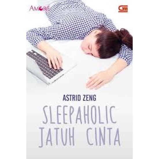 Amore: Sleepaholic Jatuh Cinta