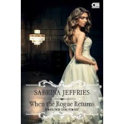 Historical Romance: Kembalinya Sang Pemikat (When The Rogue Returns) Historical Romance: Kembalinya Sang Pemikat (When The Rogue Returns)