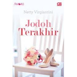 Amore: Jodoh Terakhir Amore: Jodoh Terakhir
