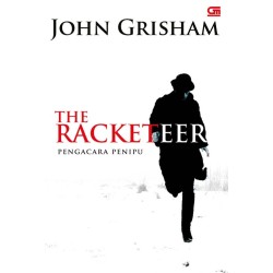 The Racketeer : Pengacara Penipu The Racketeer : Pengacara Penipu