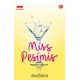 MetroPop: Miss Pesimis