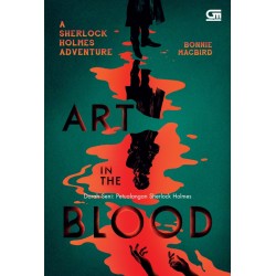 Art In The Blood (Darah Seni) : Petualangan Sherlock Holmes Art In The Blood (Darah Seni) : Petualangan Sherlock Holmes