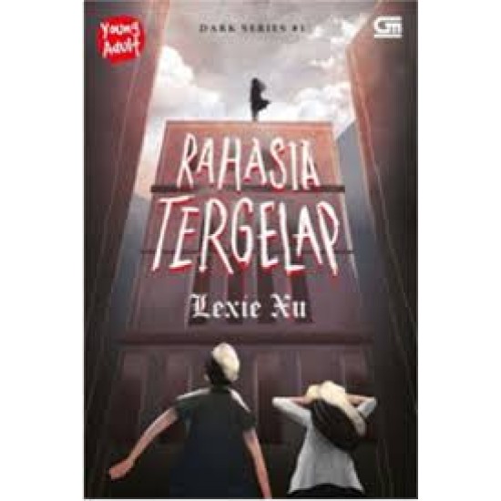 Dark Series #1 : Rahasia Tergelap