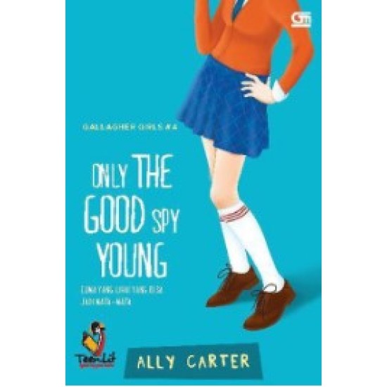 Gallagher Girls: Only The Good Spy Young