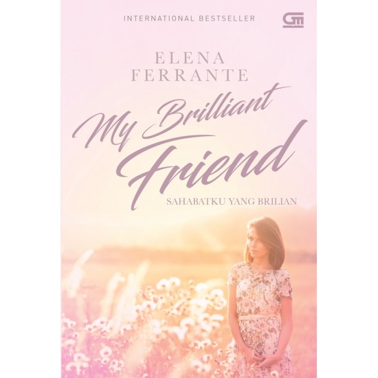 Sahabatku yang Brilian (My Brilliant Friend) - L'Amica Geniale