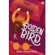 Teenlit: Golden Bird - Buku Ketiga - Cover Baru