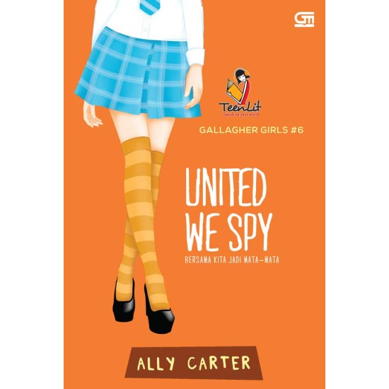 Gallagher Girls: United We Spy