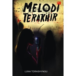 TeenLit: Melodi Terakhir TeenLit: Melodi Terakhir