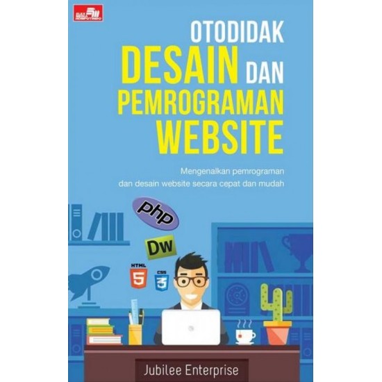 Otodidak Desain dan Pemrograman Website