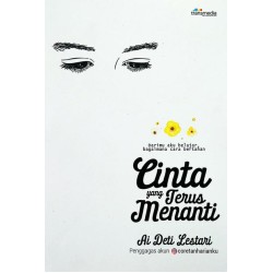Cinta Yang Terus Menanti Cinta Yang Terus Menanti