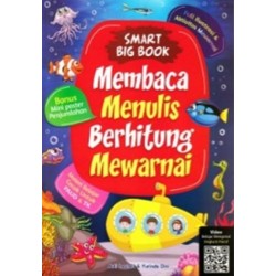 Smart Big Book Membaca Menulis Berhitung Mewarnai Smart Big Book Membaca Menulis Berhitung Mewarnai