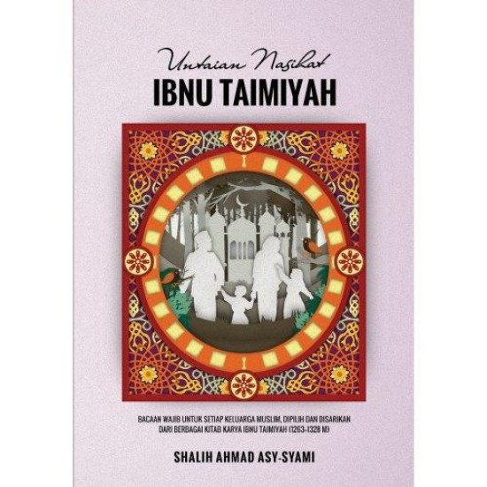 Untaian Nasihat Ibnu Taimiyah