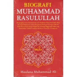 Biografi Muhammad Rasulullah Biografi Muhammad Rasulullah