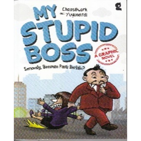 My Stupid Boss A Graphic Novel