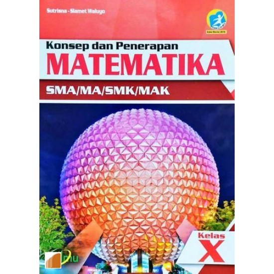 Sma/Ma/Smk/Mak Kl. X Matematika Kur 2013 Ed Revisi 2016