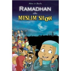 Komik Islami: Ramadhan Ala Muslim Show (HC) Komik Islami: Ramadhan Ala Muslim Show (HC)
