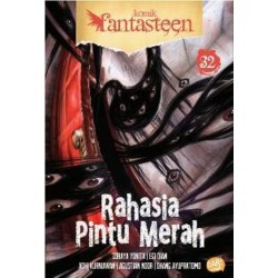 Komik Fantasteen #32: Rahasia Pintu Merah Komik Fantasteen #32: Rahasia Pintu Merah