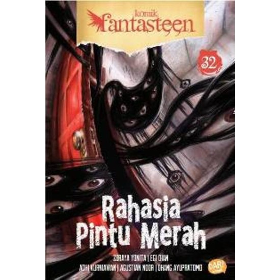 Komik Fantasteen #32: Rahasia Pintu Merah