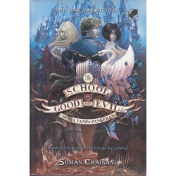 The School For Good And Evil 2: Dunia Tanpa Pangeran The School For Good And Evil 2: Dunia Tanpa Pangeran