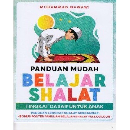 Panduan Mudah Belajar Shalat