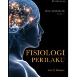 Fisiologi Perilaku Edisi 11 Jilid 1 Fisiologi Perilaku Edisi 11 Jilid 1