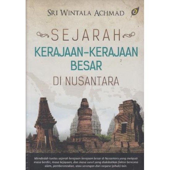 Sejarah Kerajaan - Kerajaan Besar Di Nusantara