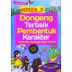 Keren..!!! Dongeng Terbaik Pembentuk Karakter