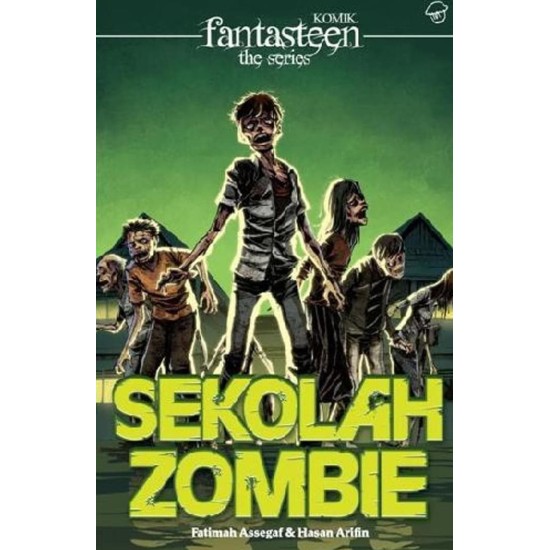 Komik Fantasteen The Series : Sekolah Zombie