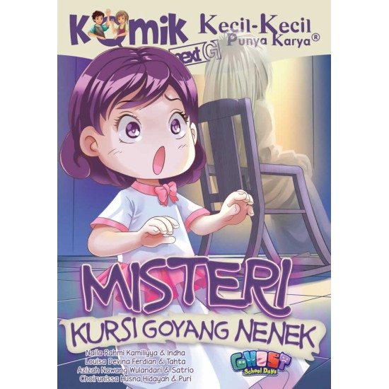 Komik KKPK Next G : Misteri Kursi Goyang Nenek