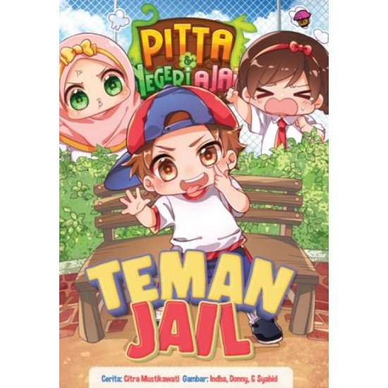 Pitta dan Negeri Ajaib vol. 9: Teman Jail