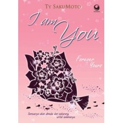 I Am You: Forever Yours I Am You: Forever Yours