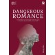 Dark Love Series: Dangerous Romance