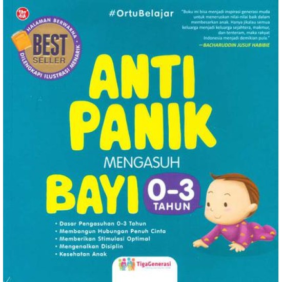 Anti Panik Mengasuh Bayi 0-3 Tahun