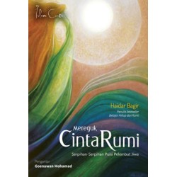 Mereguk Cinta Rumi Mereguk Cinta Rumi