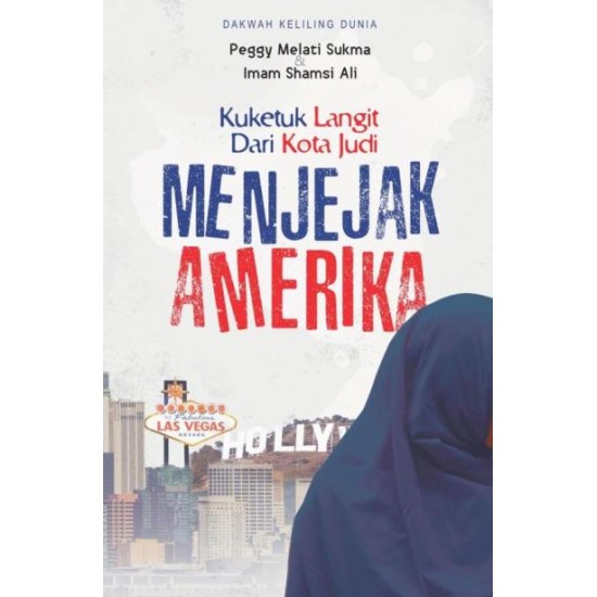 Kuketuk Langit Dari Kota Judi Menjejak Amerika