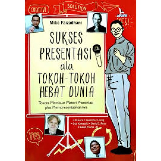 Sukses Presentasi ala Tokoh-tokoh Hebat Dunia