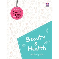 Survival Guide Book For Girls : Beauty and Health Survival Guide Book For Girls : Beauty and Health