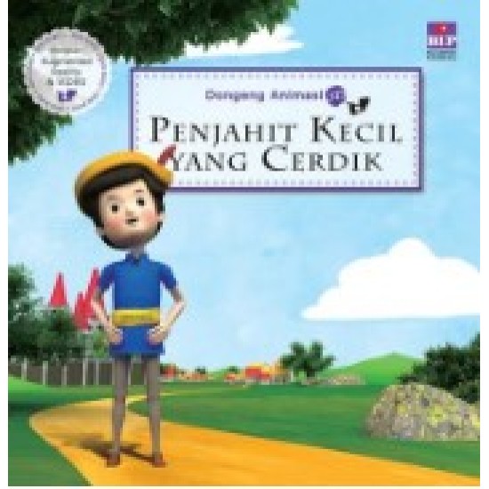 Seri Dongeng Animasi 3D : Penjahit Kecil yang Cerdik