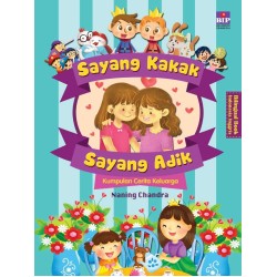 Sayang Kakak Sayang Adik Sayang Kakak Sayang Adik