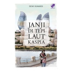 Janji di Tepi Laut Kaspia Janji di Tepi Laut Kaspia