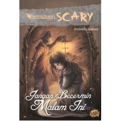 Fantasteen Scary : Jangan Becermin Malam Ini Fantasteen Scary : Jangan Becermin Malam Ini