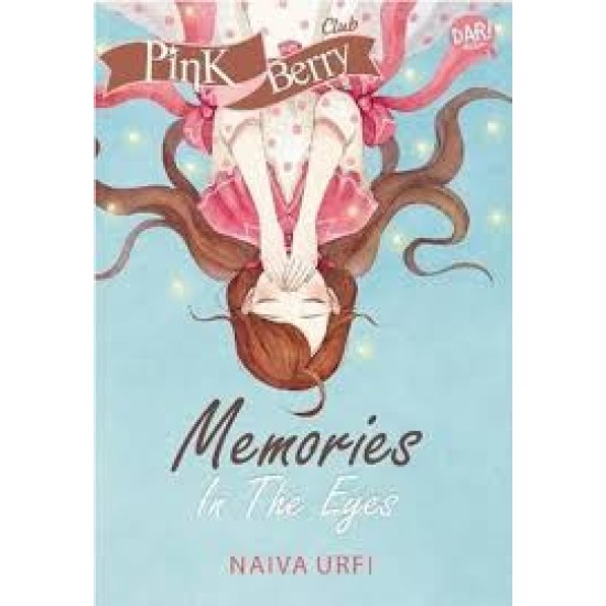 Pink Berry Club : Memories In The Eyes