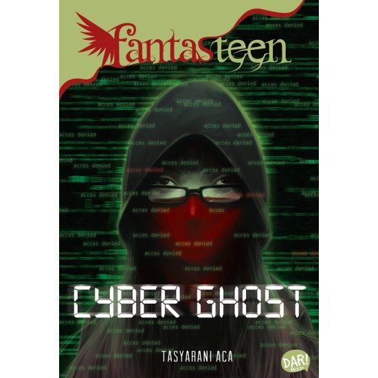 Fantasteen : Cyber Ghost