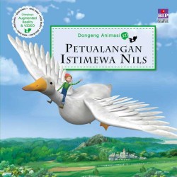 Seri Dongeng Animasi 3D : Petualangan Istimewa Nils Seri Dongeng Animasi 3D : Petualangan Istimewa Nils