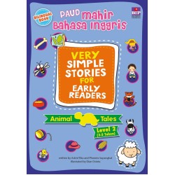 Paud Mahir Bahasa Inggris : Very Simple Stories For Early Readers - Animal Tales - Level 2