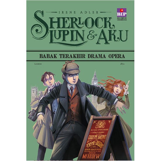 Sherlock, Lupin Dan Aku 2 (Cover Baru) : Babak Terakhir Drama Opera