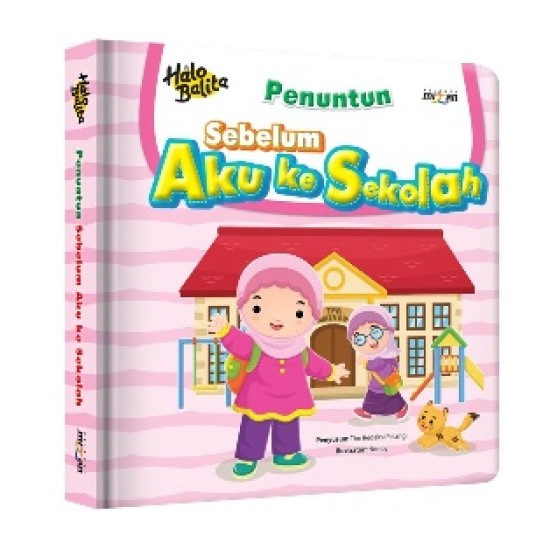 Halo Balita. Penuntun : Sebelum Aku Ke Sekolah (Boardbook)